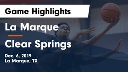 La Marque  vs Clear Springs  Game Highlights - Dec. 6, 2019