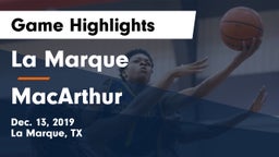 La Marque  vs MacArthur  Game Highlights - Dec. 13, 2019