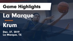 La Marque  vs Krum  Game Highlights - Dec. 27, 2019