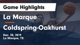 La Marque  vs Coldspring-Oakhurst  Game Highlights - Dec. 28, 2019
