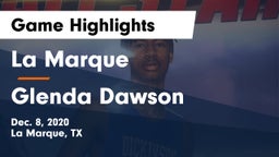 La Marque  vs Glenda Dawson  Game Highlights - Dec. 8, 2020