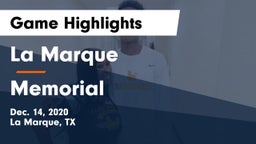 La Marque  vs Memorial  Game Highlights - Dec. 14, 2020