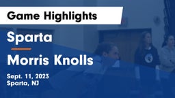 Sparta  vs Morris Knolls  Game Highlights - Sept. 11, 2023
