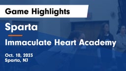 Sparta  vs Immaculate Heart Academy  Game Highlights - Oct. 10, 2023