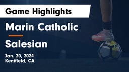 Marin Catholic  vs Salesian  Game Highlights - Jan. 20, 2024