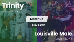 Matchup: Trinity  vs. Louisville Male  2017