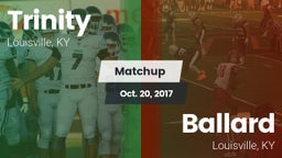 Matchup: Trinity  vs. Ballard  2017