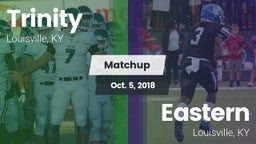 Matchup: Trinity  vs. Eastern  2018