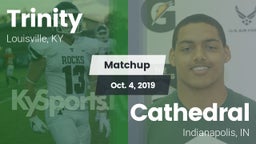 Matchup: Trinity  vs. Cathedral  2019