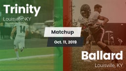 Matchup: Trinity  vs. Ballard  2019