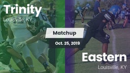 Matchup: Trinity  vs. Eastern  2019