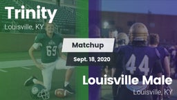 Matchup: Trinity  vs. Louisville Male  2020