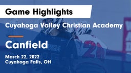 Cuyahoga Valley Christian Academy  vs Canfield  Game Highlights - March 22, 2022