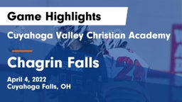 Cuyahoga Valley Christian Academy  vs Chagrin Falls  Game Highlights - April 4, 2022
