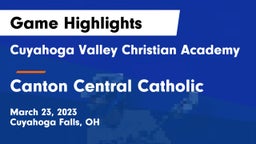 Cuyahoga Valley Christian Academy  vs Canton Central Catholic  Game Highlights - March 23, 2023