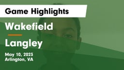 Wakefield  vs Langley  Game Highlights - May 10, 2023