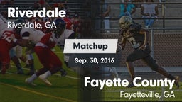 Matchup: Riverdale High vs. Fayette County  2016