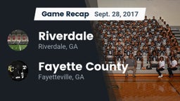 Recap: Riverdale  vs. Fayette County  2017