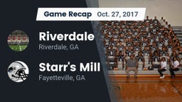 Recap: Riverdale  vs. Starr's Mill  2017