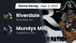 Recap: Riverdale  vs. Mundys Mill  2022