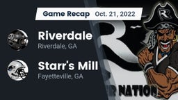Recap: Riverdale  vs. Starr's Mill  2022