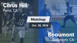 Matchup: Citrus Hill High Sch vs. Beaumont  2016