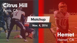 Matchup: Citrus Hill High Sch vs. Hemet  2016