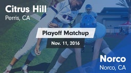 Matchup: Citrus Hill High Sch vs. Norco  2016