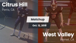 Matchup: Citrus Hill High Sch vs. West Valley  2018