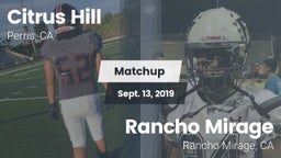 Matchup: Citrus Hill High Sch vs. Rancho Mirage  2019