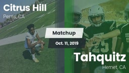 Matchup: Citrus Hill High Sch vs. Tahquitz  2019
