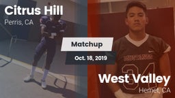 Matchup: Citrus Hill High Sch vs. West Valley  2019