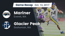 Recap: Mariner  vs. Glacier Peak  2017