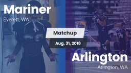 Matchup: Mariner  vs. Arlington  2018