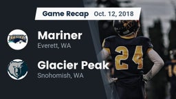 Recap: Mariner  vs. Glacier Peak  2018
