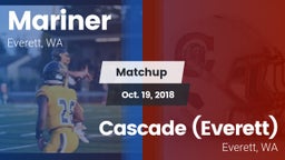 Matchup: Mariner  vs. Cascade  (Everett) 2018
