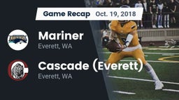 Recap: Mariner  vs. Cascade  (Everett) 2018