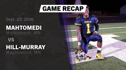 Recap: Mahtomedi  vs. Hill-Murray  2016