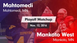 Matchup: Mahtomedi High vs. Mankato West  2016