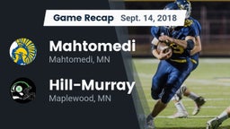 Recap: Mahtomedi  vs. Hill-Murray  2018