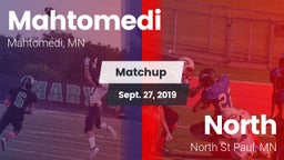 Matchup: Mahtomedi High vs. North  2019