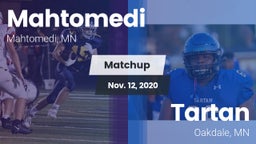 Matchup: Mahtomedi High vs. Tartan  2020