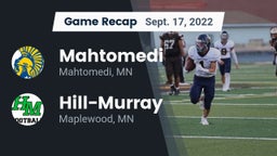 Recap: Mahtomedi  vs. Hill-Murray  2022