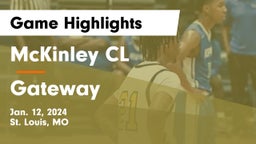 McKinley CL  vs Gateway  Game Highlights - Jan. 12, 2024
