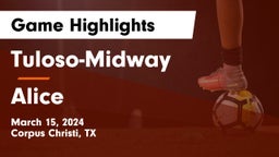 Tuloso-Midway  vs Alice  Game Highlights - March 15, 2024