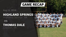 Recap: Highland Springs  vs. Thomas Dale  2016