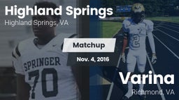 Matchup: Highland Springs vs. Varina  2016