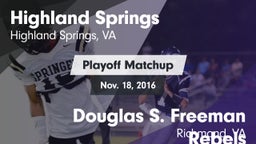 Matchup: Highland Springs vs. Douglas S. Freeman Rebels 2016