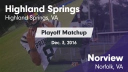 Matchup: Highland Springs vs. Norview  2016
