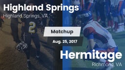 Matchup: Highland Springs vs. Hermitage  2017